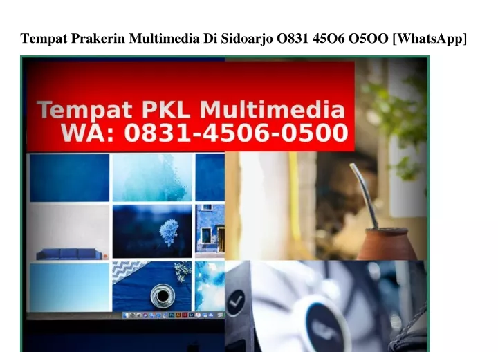 tempat prakerin multimedia di sidoarjo o831 45o6