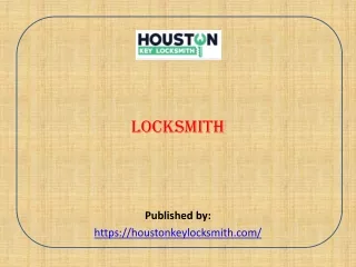 locksmith published by https houstonkeylocksmith com