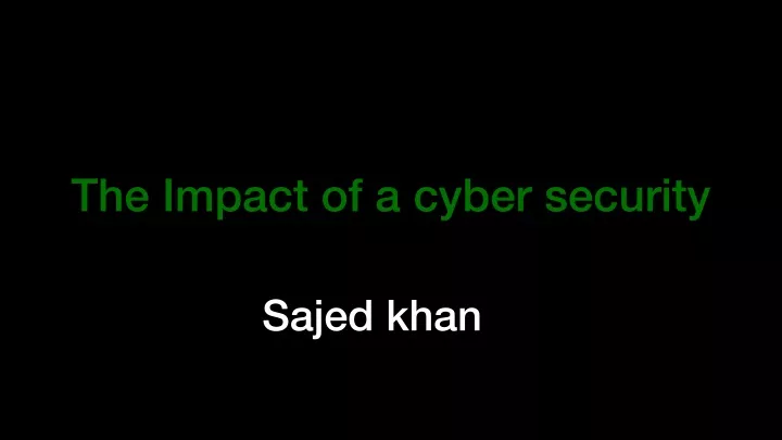 the impact of a cyber security
