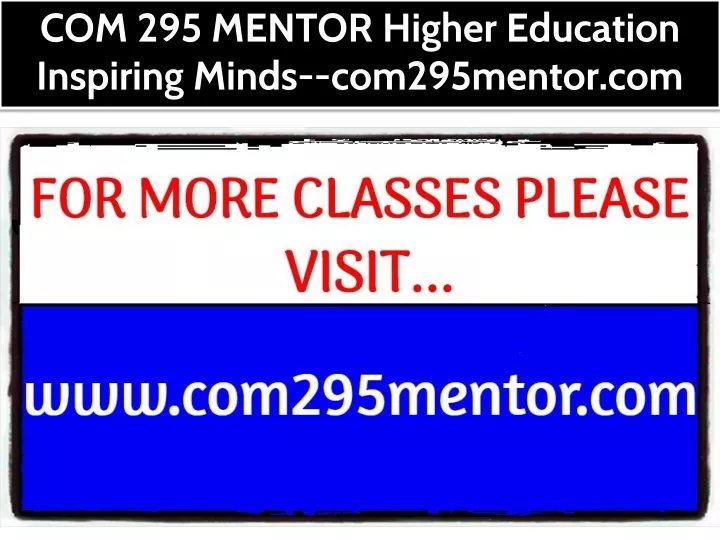 com 295 mentor higher education inspiring minds