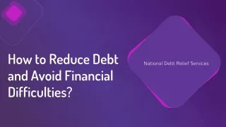 How to Reduce Debt and Avoid Financial Difficulties - Debt Relief Canada