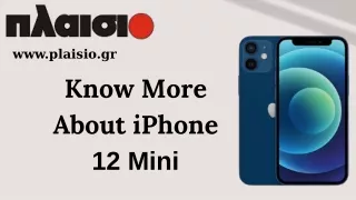 Know More About iPhone 12 Mini