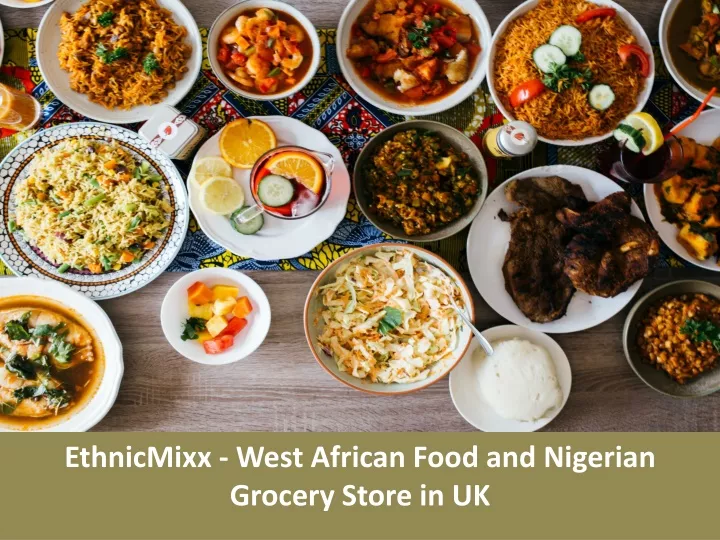 ethnicmixx west african food and nigerian grocery