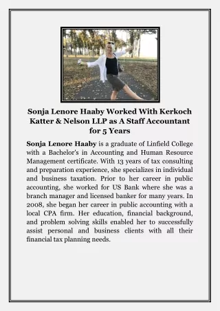 Sonja Lenore Haaby Worked With Kerkoch Katter & Nelson LLP as A Staff Accountant for 5 Years