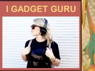 i gadget guru