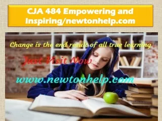 CJA 484 Empowering and Inspiring/newtonhelp.com