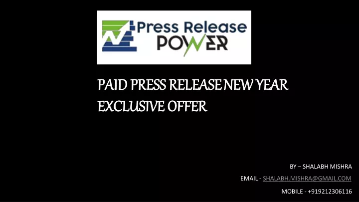 paid press release new year exclusive offer