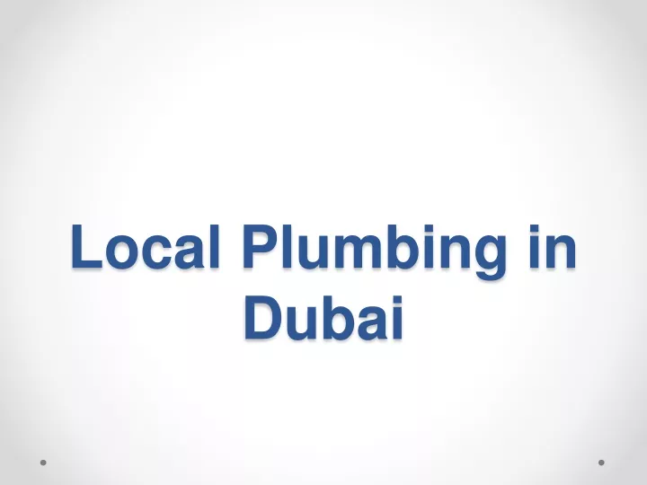 local plumbing in dubai