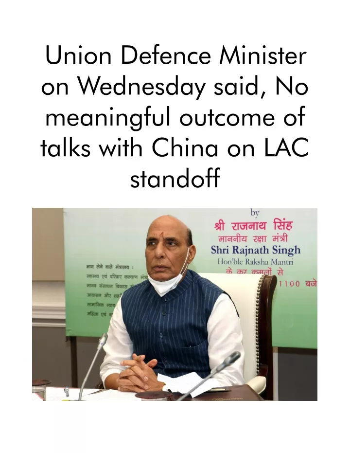 union defence minister on wednesday said
