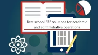 Best school ERP solutions for academic and administrative operations
