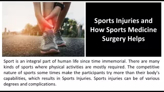 Sports Injuries and How Sports Medicine Surgery Helps