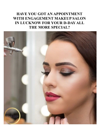 Best Engagement Makeup Salon in Lucknow