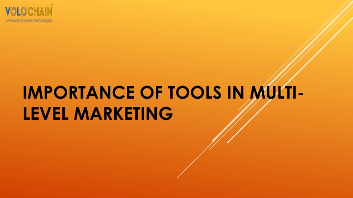 importance of tools in multi level marketing
