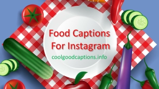 Best & Funny Food Instagram Captions