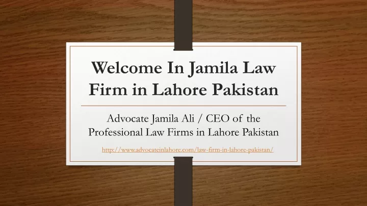welcome in jamila law firm in lahore pakistan