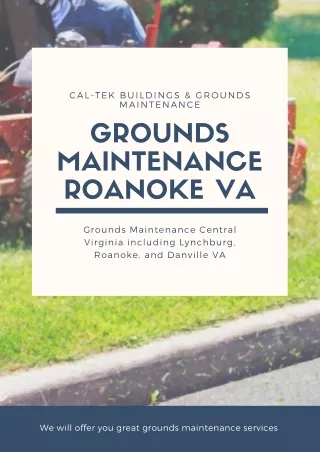 Grounds Maintenance Roanoke VA  | Caltekmaint