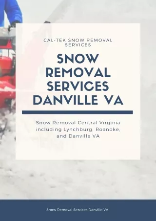 Snow Removal Services Danville VA | Caltek