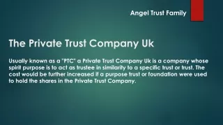 the private trust company uk