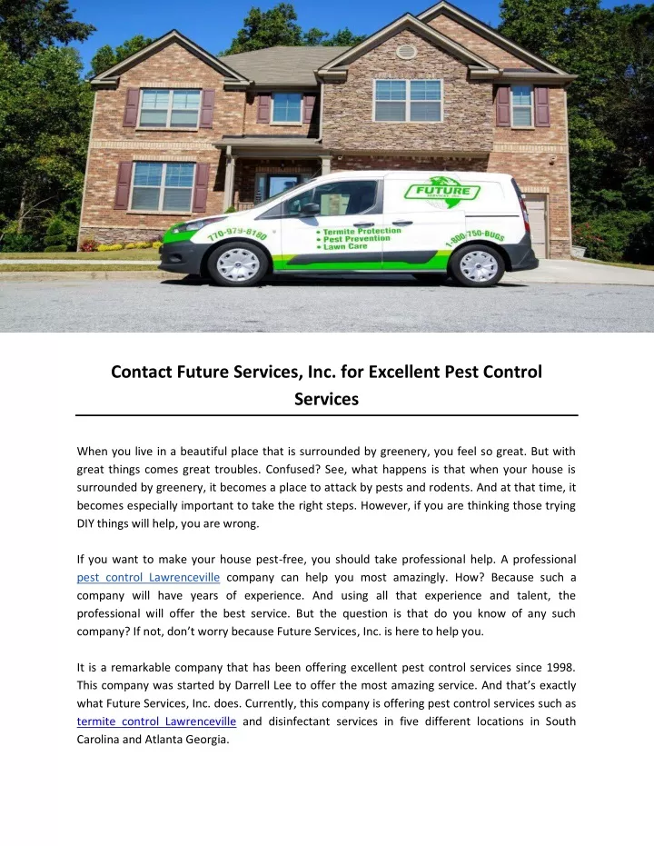 contact future services inc for excellent pest