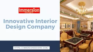 Immersion Best Interior Designing Companies in Dubai