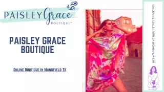 Best Online Boutique in Mansfield TX | Paisley Grace Boutique