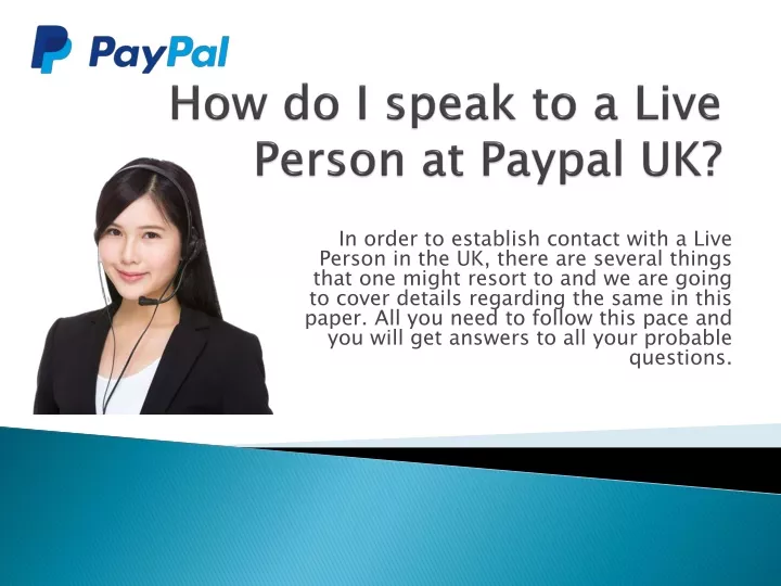 how do i speak to a live person at paypal uk