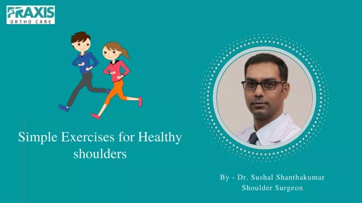 simple exercises for healthy shoulders