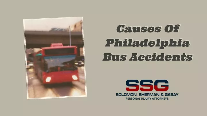 causes of philadelphia bus accidents