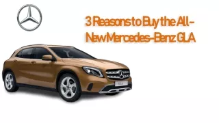 3 Reasons to Buy the All-New Mercedes-Benz GLA