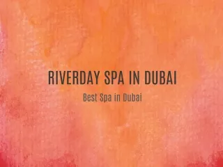 Best Spa and Massage in dubai