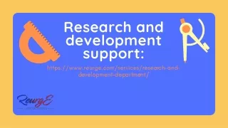 Research and development support: