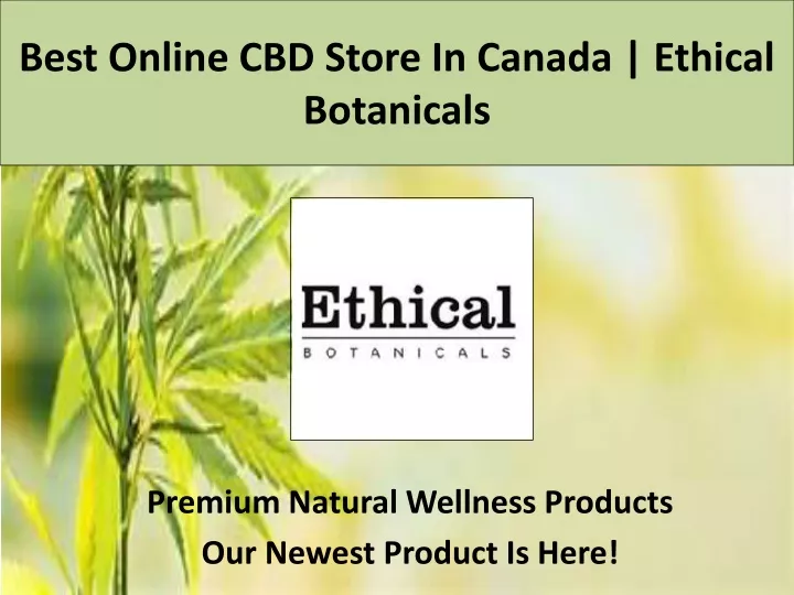 best online cbd store in canada ethical botanicals
