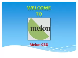 Buy CBD Oil Online - Melon CBD