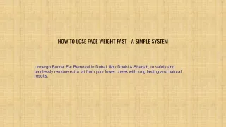 how to lose face weight fast a simple system