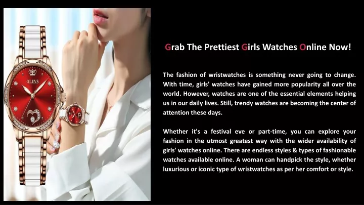 g rab the prettiest g irls watches o nline now