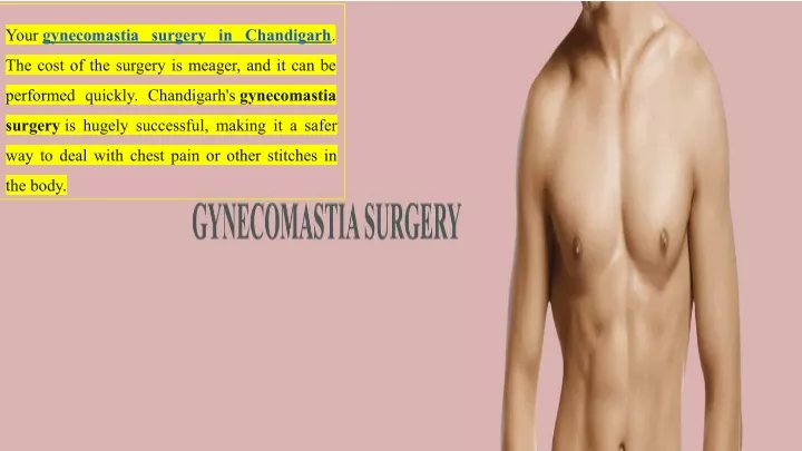 your gynecomastia surgery in chandigarh
