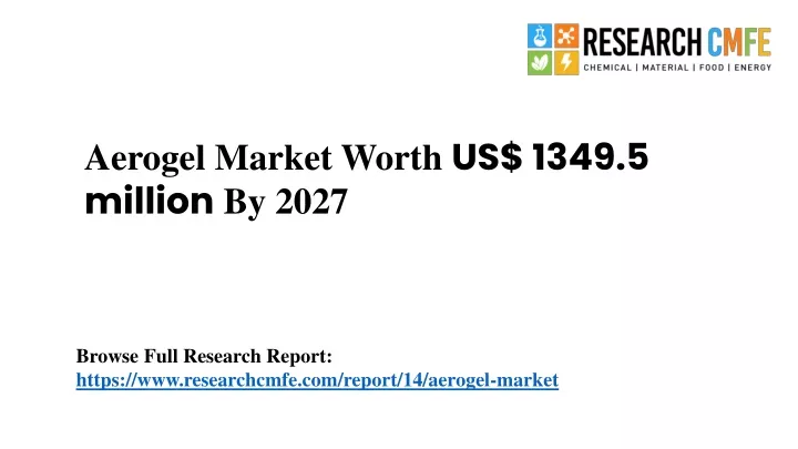 aerogel market worth us 1349 5 million by 2027