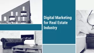 Digital Marketing for Real Estate Industry