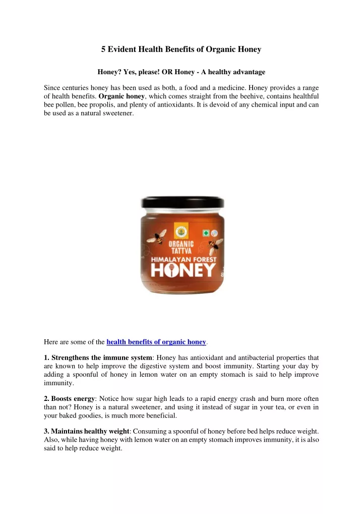 5 evident health benefits of organic honey