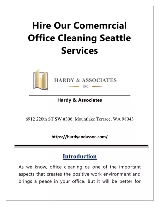 Hire Our Commercial Office Cleaning Seattle Services at Hardy & Associates