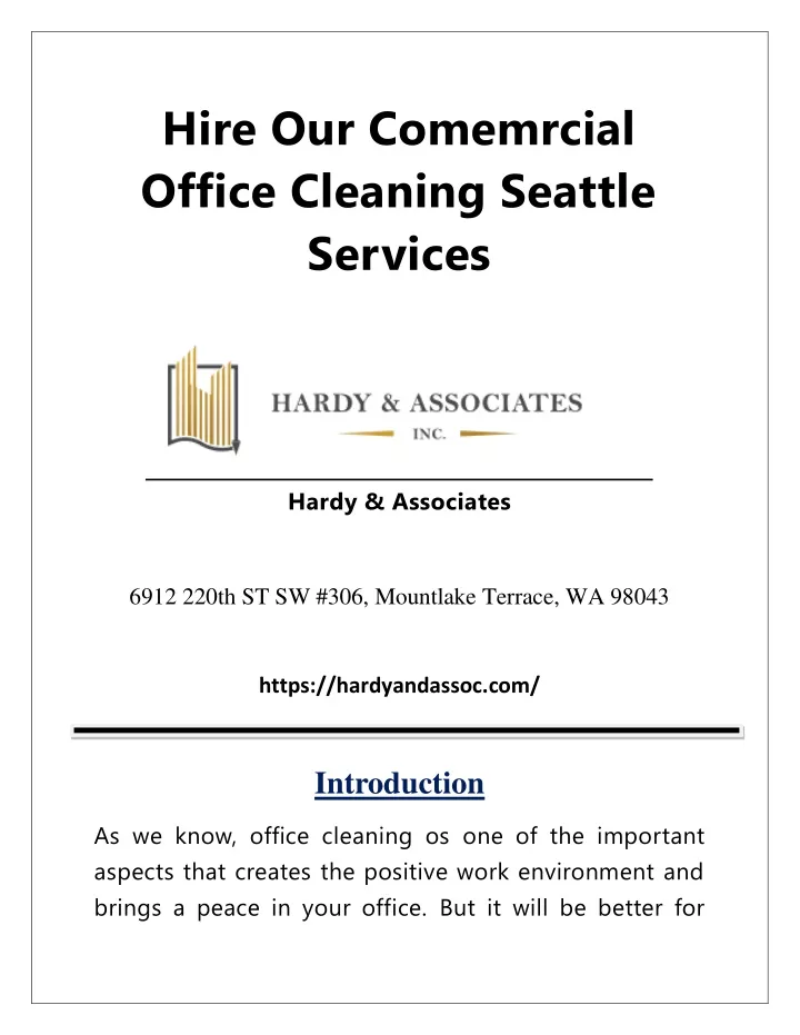 hire our comemrcial office cleaning seattle