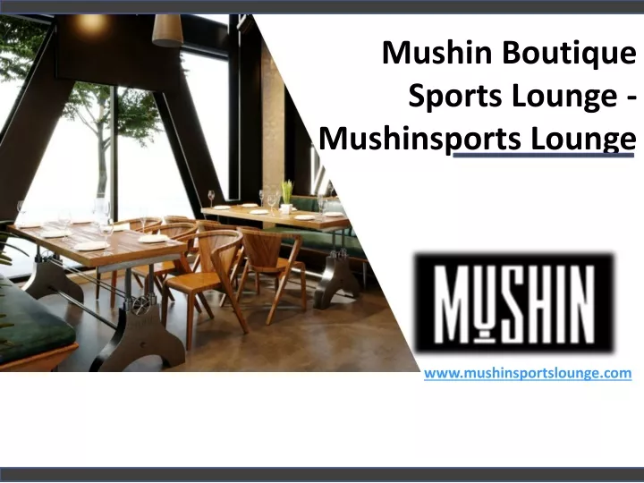 mushin boutique sports lounge mushinsports lounge