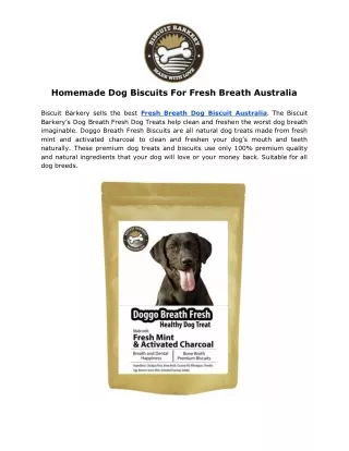 Homemade Dog Biscuits For Fresh Breath Australia | Biscuit Barkery