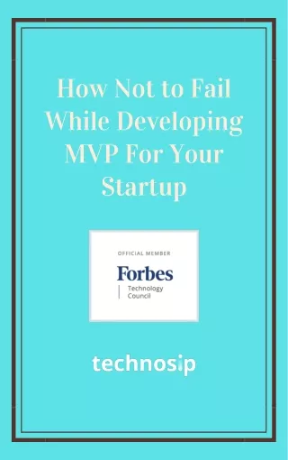 how not to fail while developing mvp for your