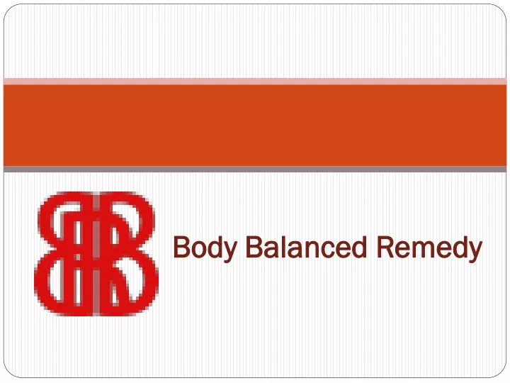 body balanced remedy