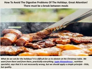 How To Avoid The Digestive Problems Of The Holidays. Great Attention! There must be a break between meals