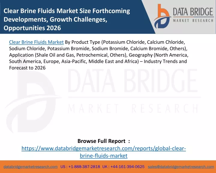 clear brine fluids market size forthcoming