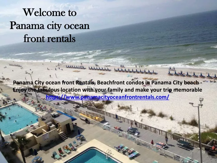 welcome to panama city ocean front rentals