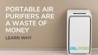 Portable air purifiers are a waste of money
