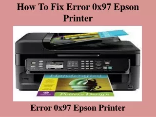 how to fix error 0x97 epson printer